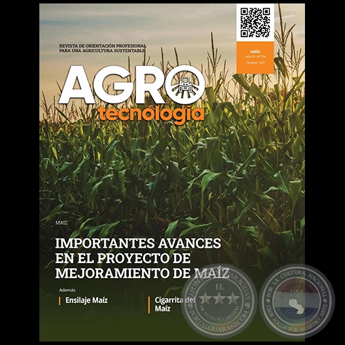 AGROTECNOLOGÍA – REVISTA DIGITAL - ABRIL - AÑO 10 - NÚMERO 119 - AÑO 2021 - PARAGUAY